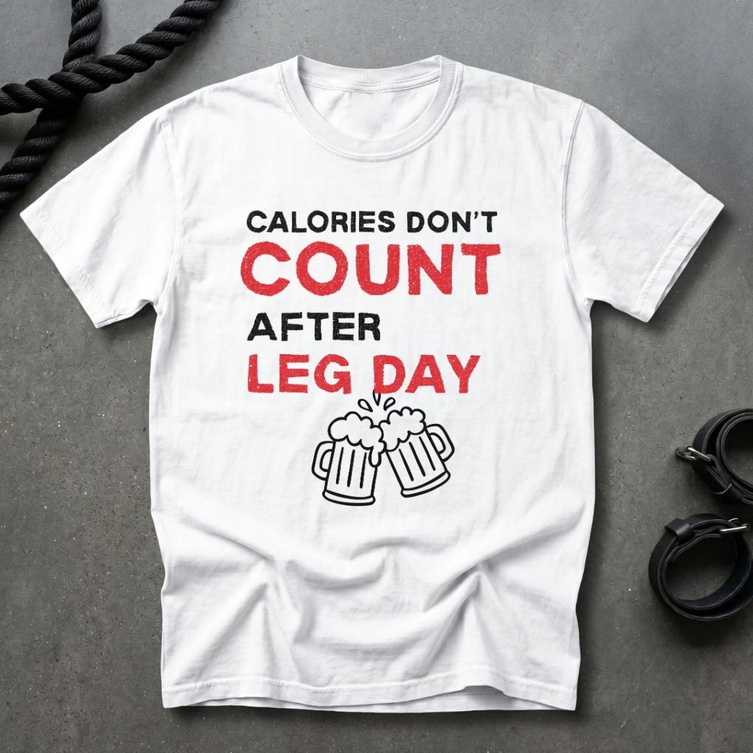 Calories Don't Count T-shirt