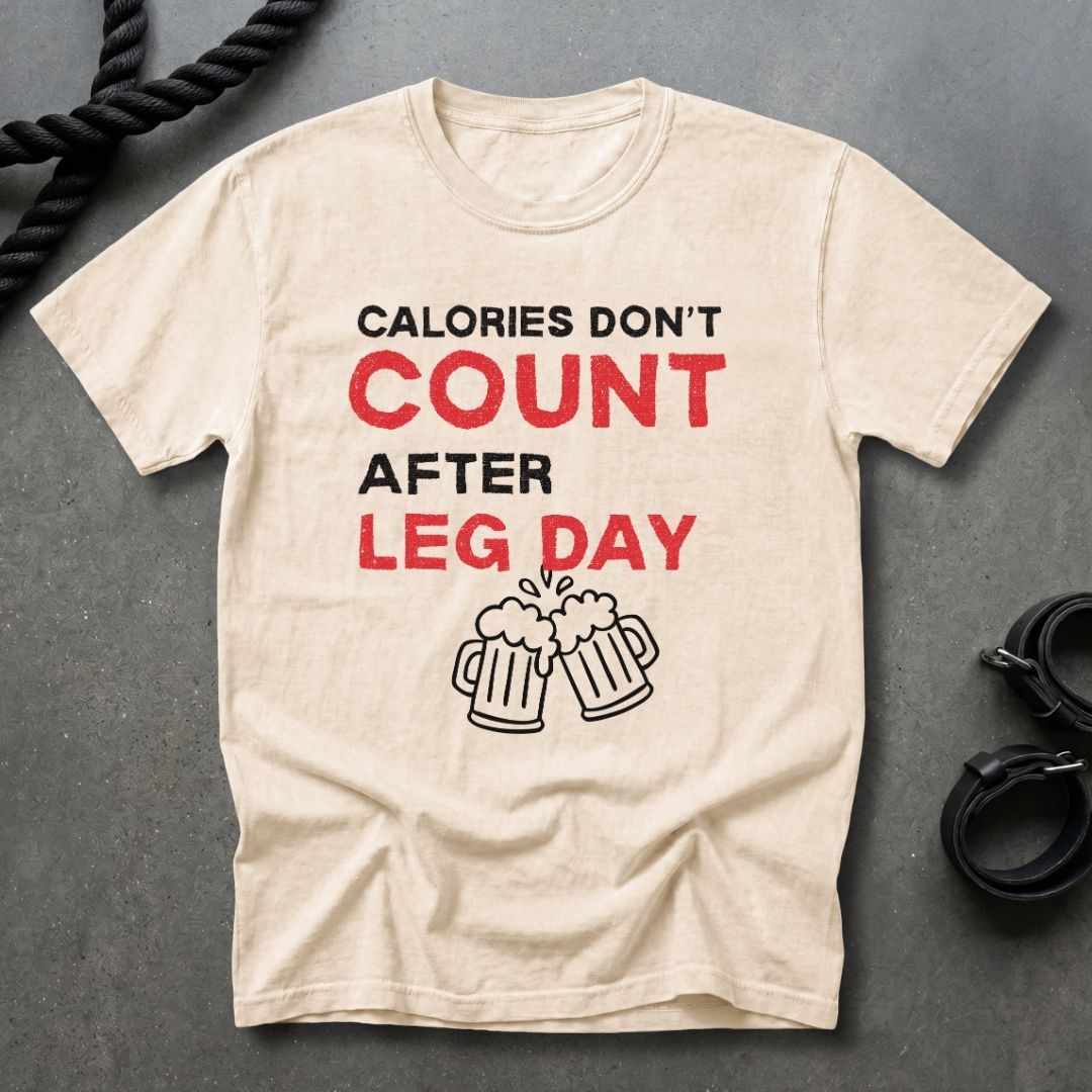 Calories Don't Count T-shirt