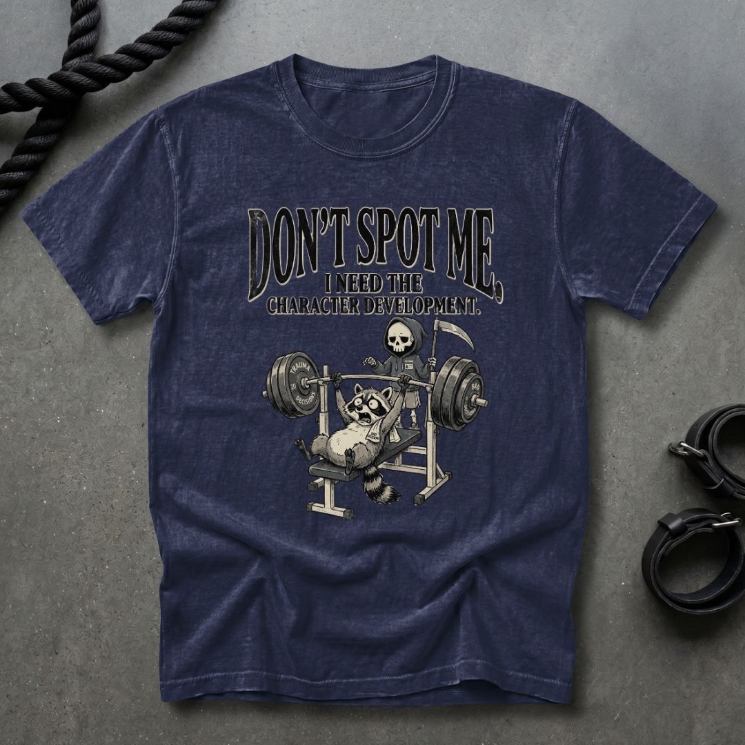 Don't Spot Me T-shirt