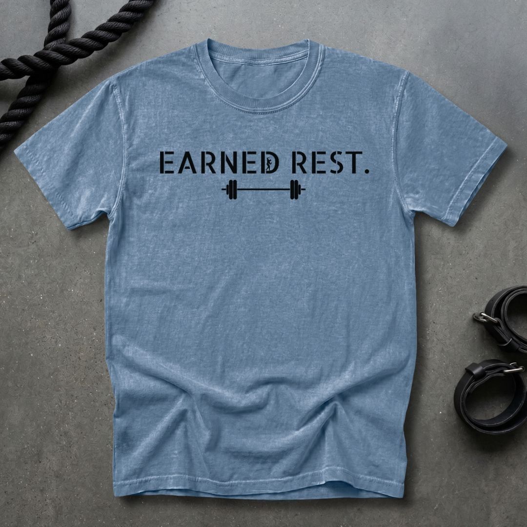 Earned Rest T-shirt