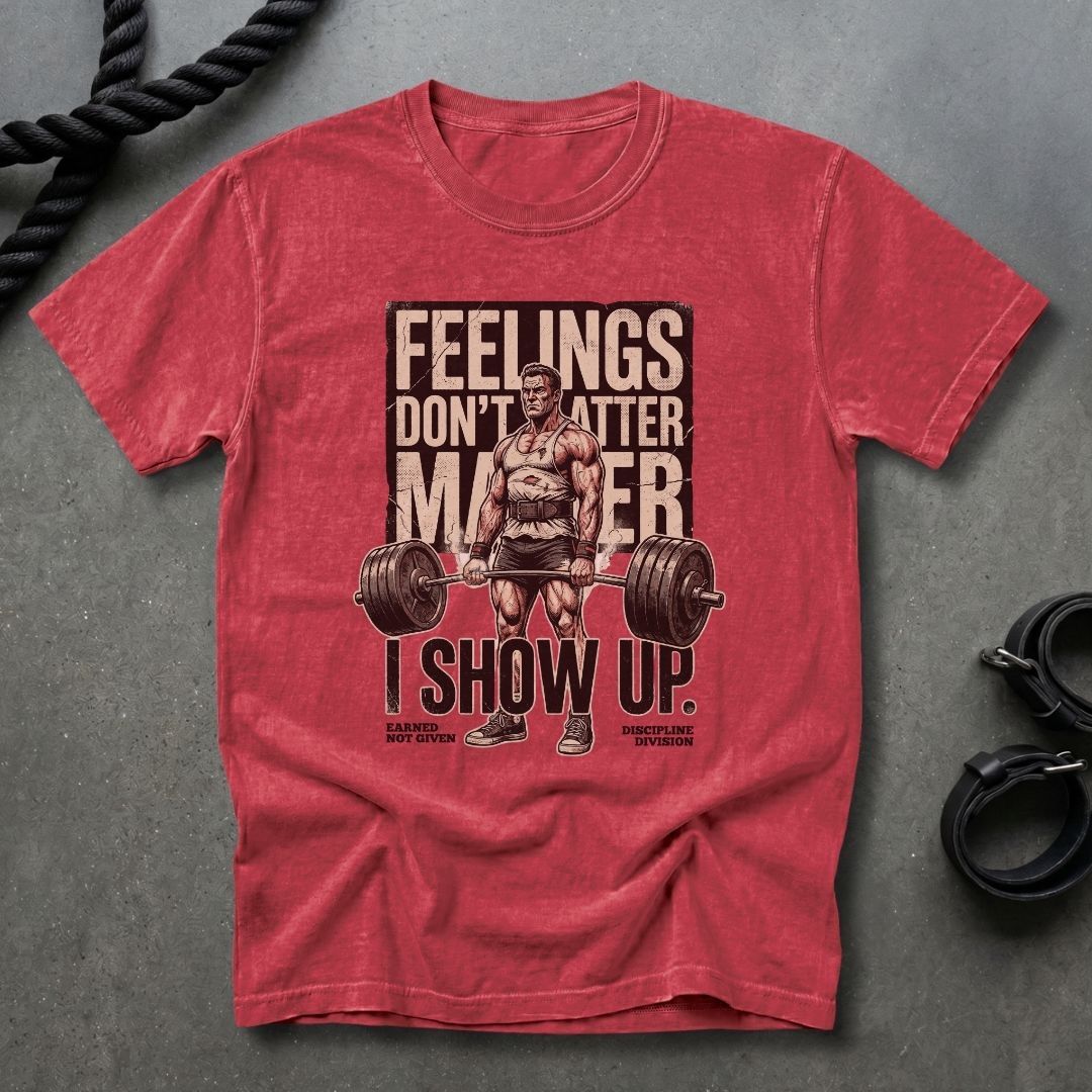 Feelings Don't Matter T-shirt
