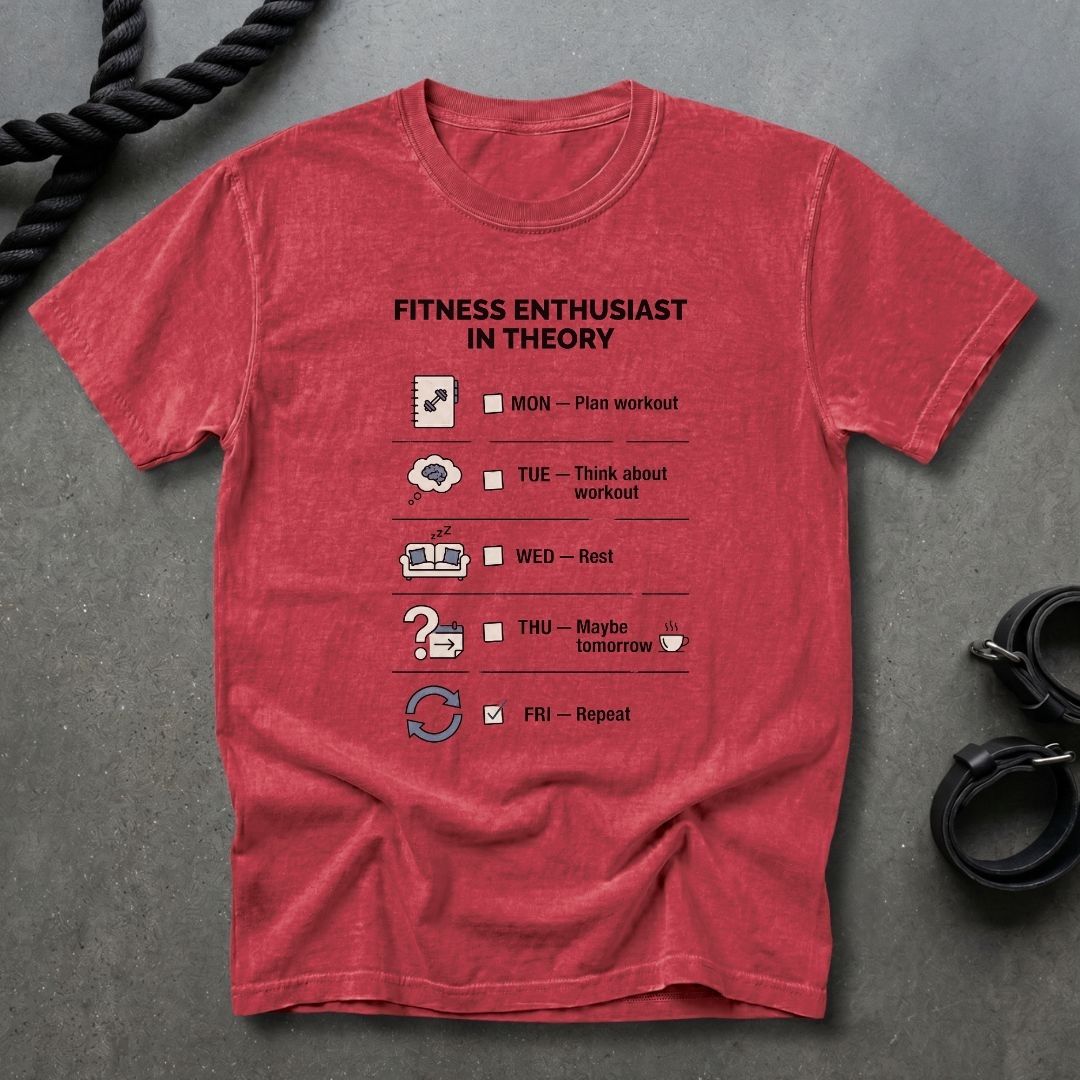 Fitness Enthusiast In Theory T-shirt