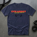 Gym Addict T-shirt