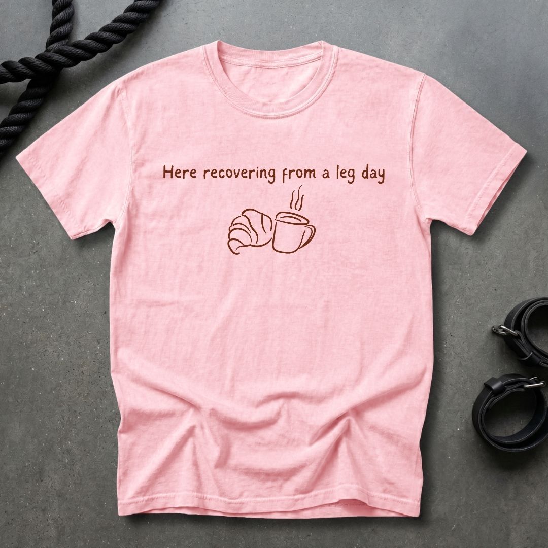 Leg Day Recovery T-shirt