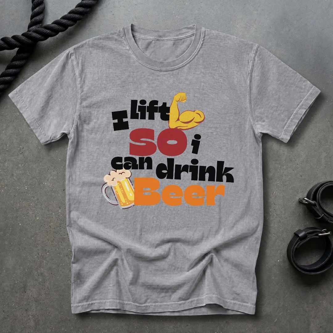Lift To Drink Beer T-shirt