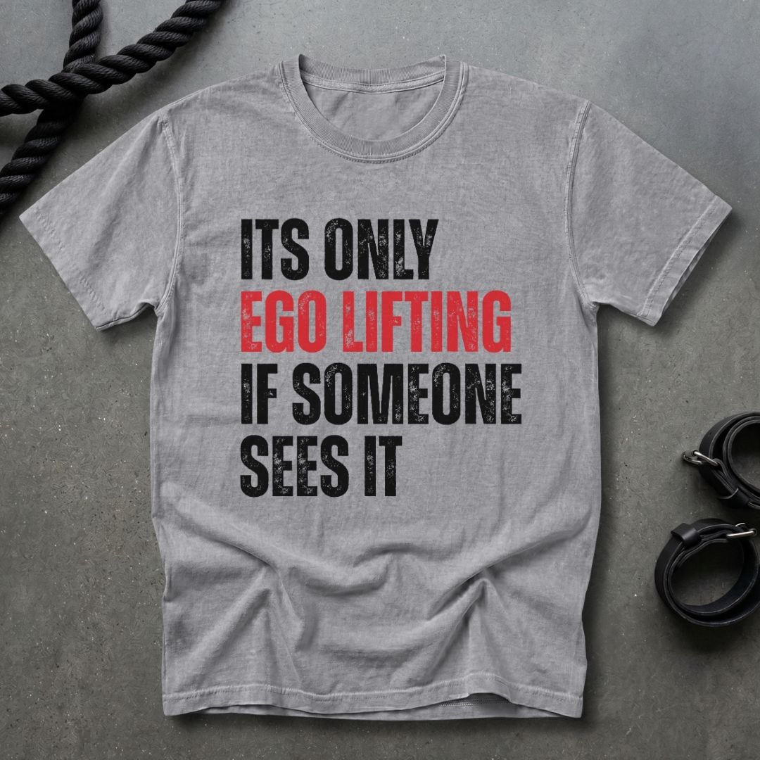 Ego Lifting T-shirt