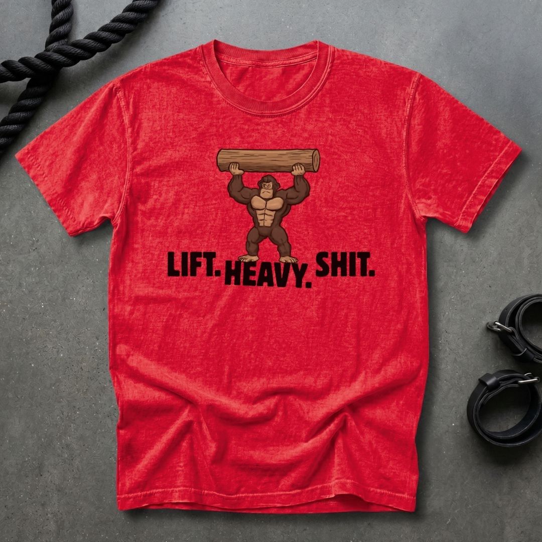 Lift Heavy Shit T-shirt