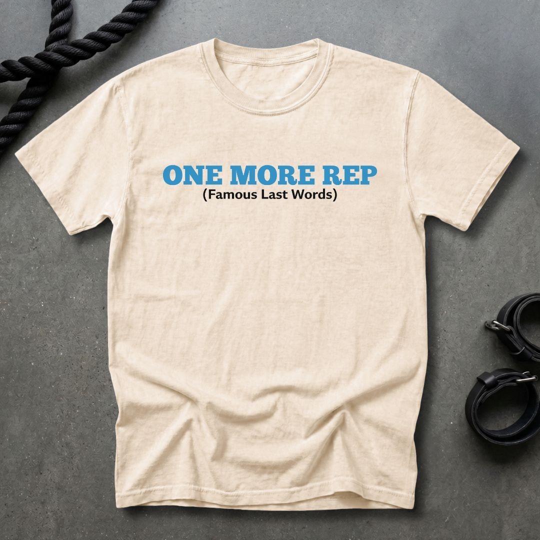 One More Rep T-shirt