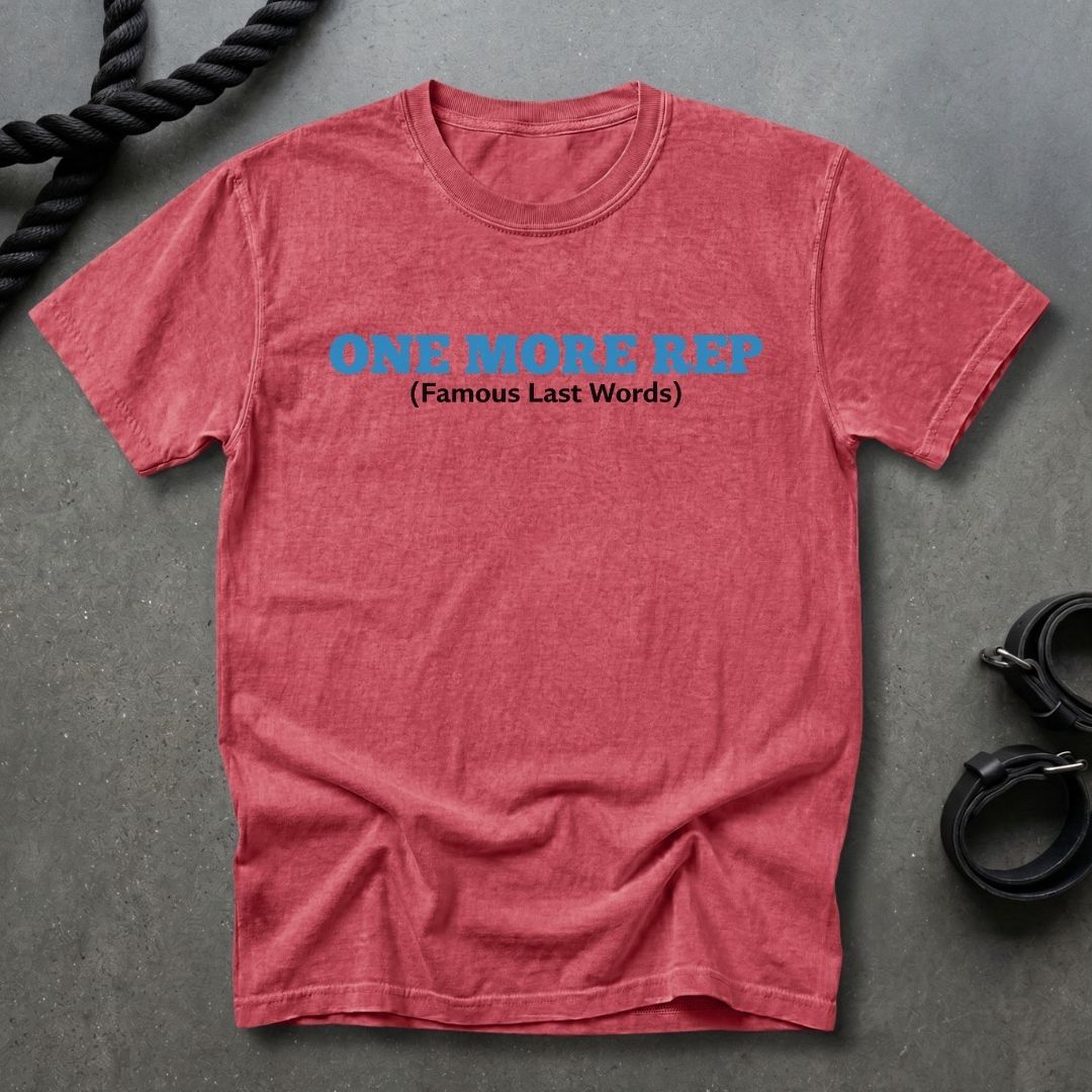 One More Rep T-shirt