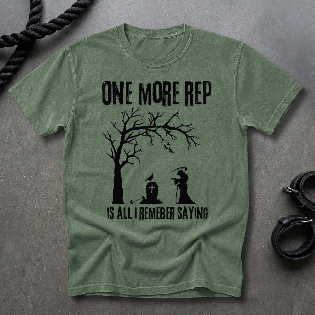 One More Rep T-shirt