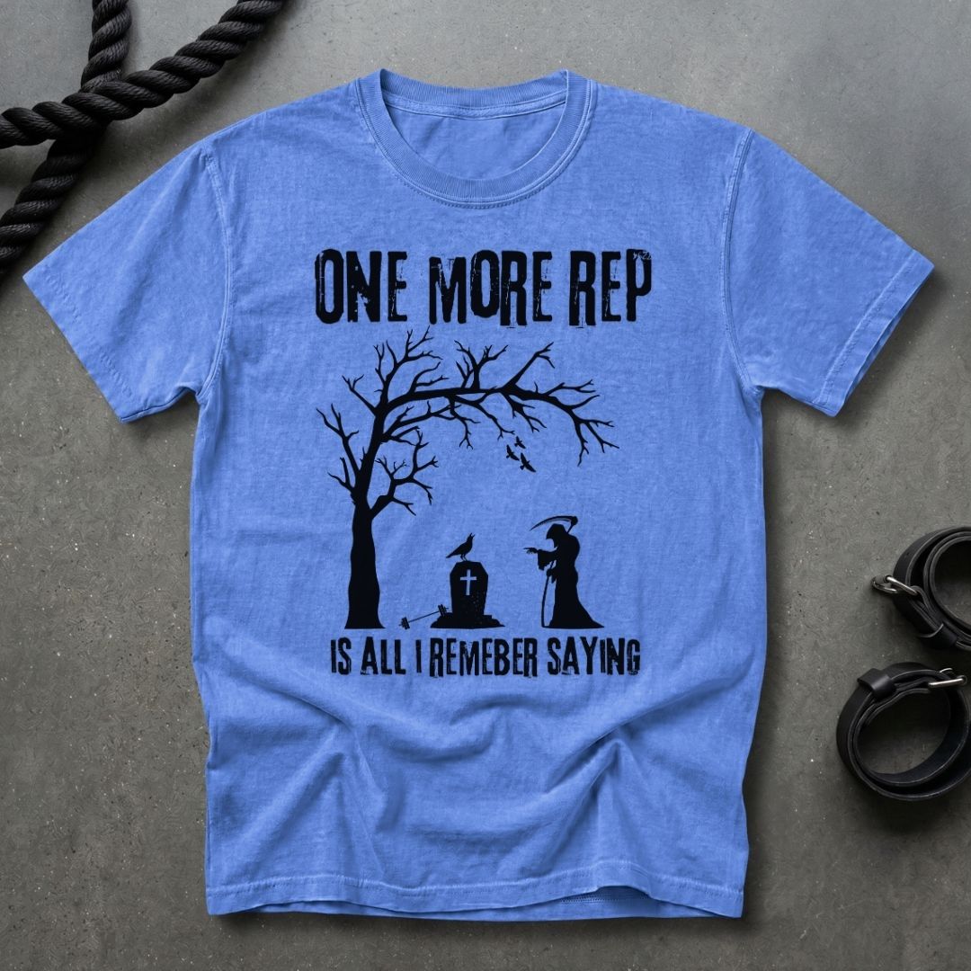 One More Rep T-shirt