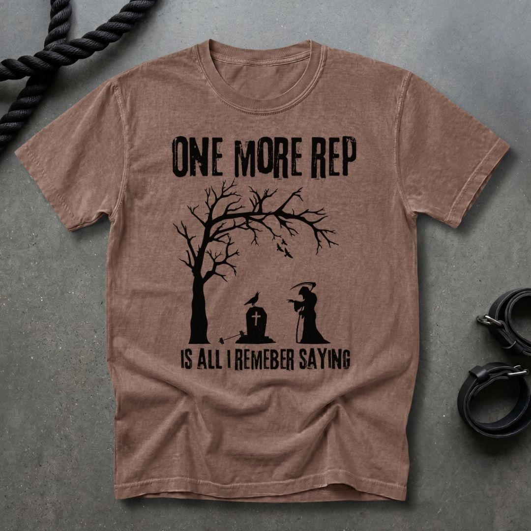 One More Rep T-shirt