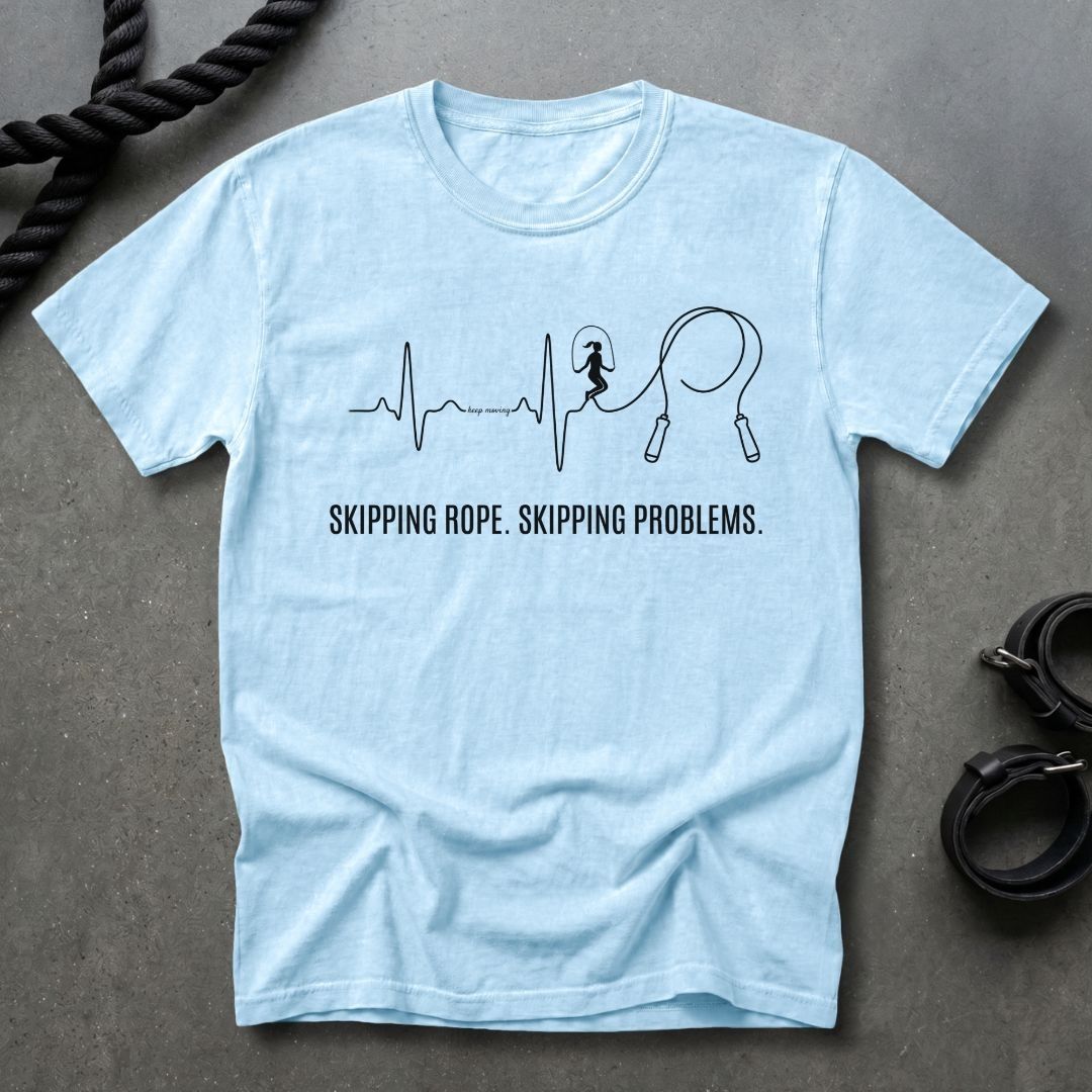 Skipping Rope, Skipping Problems T-shirt