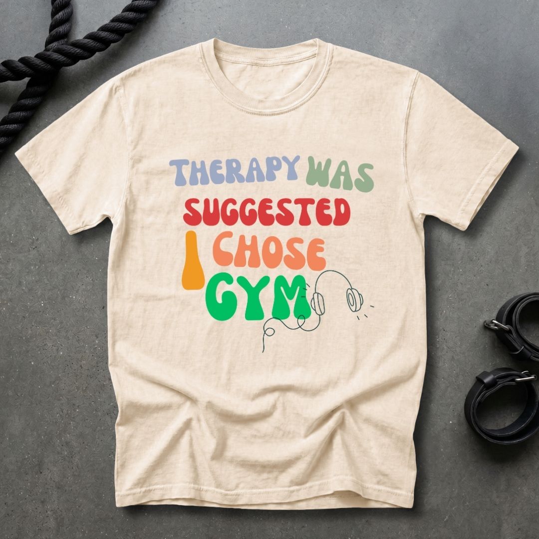 I Chose Gym T-shirt
