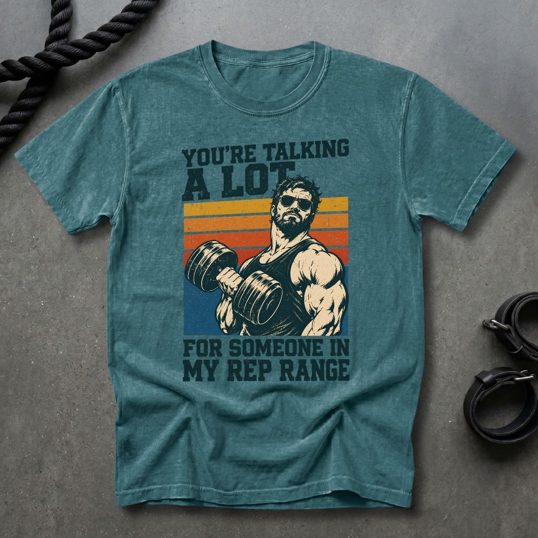 Your Talking A Lot T-shirt